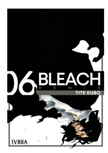Bleach (remix) Vol 6 Ivrea Argentina