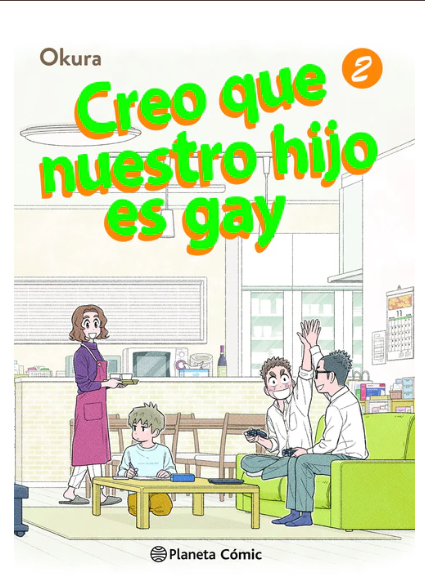 Creo que nuestro hijo es gay Vol.2 Planeta Comic