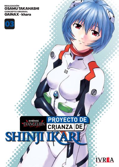 NEON GENESIS EVANGELION: PROYECTO DE CRIANZA DE SHINJI IKARI Vol.3 Ivrea Argentina