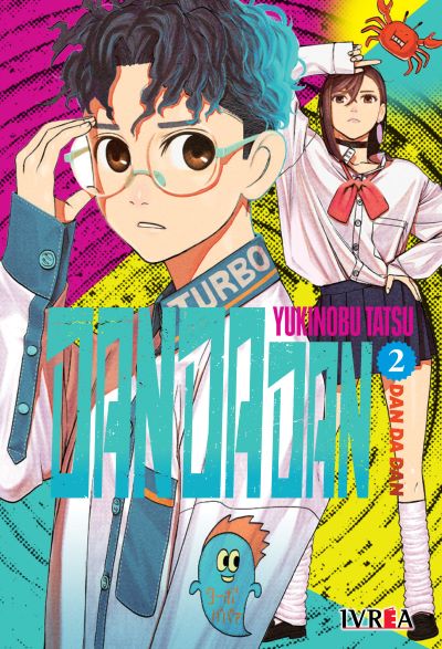 Dandadan Vol. 2 – Manga en Español | Ivrea Argentina